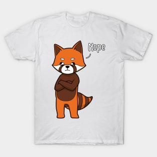 Red Panda nay-sayer - Nope T-Shirt